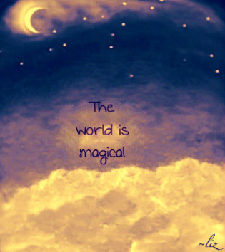 The world is magical