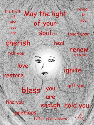 May the Light of Your Soul